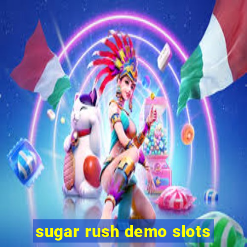 sugar rush demo slots